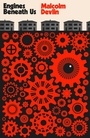 Cover: Engines Beneath Us - Influx Press