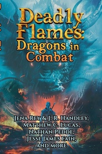Enlarge image Cover: Deadly Flames - Bayonet Books