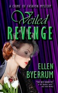 Cover: Veiled Revenge (The Crime of Fashion Mysteries, #9) - Lethal Black Dress Press