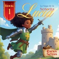 Cover: La Saga de la Senorita Lucia - Karen Gross