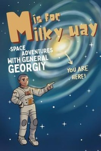 Abbildung von: M is for Milky Way - Holzer Books LLC
