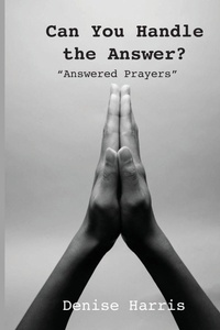 Enlarge image Cover: Can You Handle the Answer? - Believe in Your Book Publishing