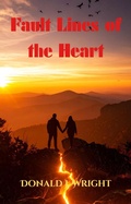 Cover: Fault Lines of the Heart - Donald Wright