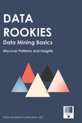 Cover: Data Rookies Data Mining Basics - Data Analytics Curriculum