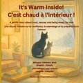 Cover: It's Warm Inside! / C'est chaud a l'interieur! (Bilingual English - French) - Belinda Chavremootoo
