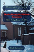 Cover: Murder During the Mistletoe Procession - Belinda Chavremootoo