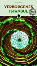 Cover: Verborgenes Istanbul - Jonglez Verlag
