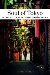 Abbildung von: Soul of Tokyo - Jonglez Verlag