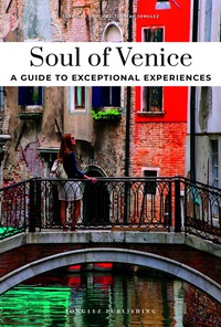 Abbildung von: Soul of Venice - Jonglez Verlag