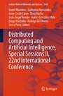Cover: Distributed Computing and Artificial Intelligence, Special Sessions II, 22nd International Conference - Springer