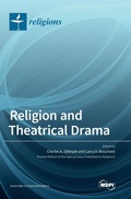 Cover: Religion and Theatrical Drama - MDPI AG