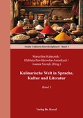 Cover: Kulinarische Welt in Sprache, Kultur und Literatur - Kovac, Dr. Verlag