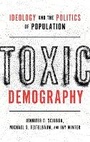 Cover: Toxic Demography - Oxford University Press Inc