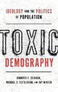 Enlarge image Cover: Toxic Demography - Oxford University Press Inc