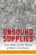 Cover: Unsound Supplies - Oxford University Press Inc