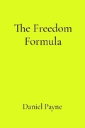 Cover: The Freedom Formula - IngramSpark