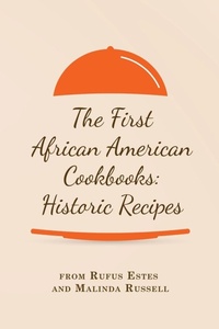 Abbildung von: The First African American Cookbooks - Antiquarius