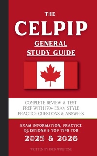 Abbildung von: The CELPIP General Study Guide - De Pijp Publishing