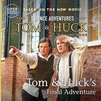 Enlarge image Cover: Tom & Huck's Final Adventure - Wonder Mill Cosmos