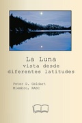 Cover: La Luna vista desde diferentes latitudes - Petra Books