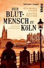 Cover: Der Blutmensch zu Köln - between pages by Piper