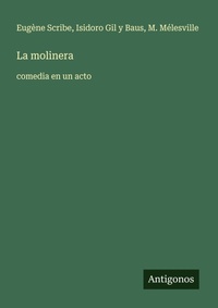 Enlarge image Cover: La molinera - Antigonos Verlag