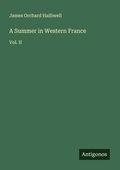 Cover: A Summer in Western France - Antigonos Verlag