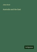 Cover: Australia and the East - Antigonos Verlag