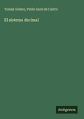 Cover: El sistema decimal - Antigonos Verlag