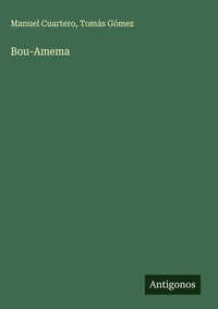 Enlarge image Cover: Bou-Amema - Antigonos Verlag