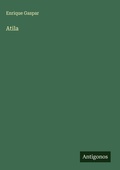 Cover: Atila - Antigonos Verlag