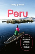 Cover: LONELY PLANET Reisef&uuml;hrer Peru - Lonely Planet Deutschland ein Imprint von MAIRDUMONT