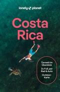 Cover: LONELY PLANET Reisef&uuml;hrer Costa Rica - Lonely Planet Deutschland ein Imprint von MAIRDUMONT