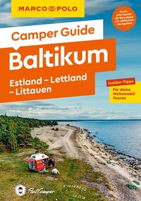 Abbildung von: MARCO POLO Camper Guide Baltikum: Estland, Lettland & Litauen - MARCO POLO ein Imprint von MAIRDUMONT