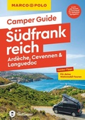 Cover: MARCO POLO Camper Guide S&uuml;dfrankreich: Ard&egrave;che, Cevennen & Languedoc - MARCO POLO ein Imprint von MAIRDUMONT