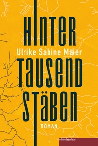 Abbildung von: Hinter tausend Stäben - edition federleicht