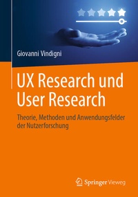 Enlarge image Cover: UX Research und User Research - Springer Vieweg