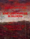 Cover: Eine Lebensreise in Bildern - Haymon Verlag
