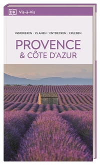 Abbildung von: Vis-à-Vis Reiseführer Provence & Côte d'Azur - Dorling Kindersley Reiseführer