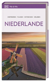 Abbildung von: Vis-à-Vis Reiseführer Niederlande - Dorling Kindersley Reiseführer
