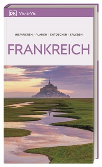 Abbildung von: Vis-à-Vis Reiseführer Frankreich - Dorling Kindersley Reiseführer
