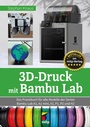 Cover: 3D-Druck mit Bambu Lab - MITP