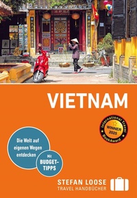 Abbildung von: Stefan Loose Reiseführer Vietnam - Loose ein Imprint von MAIRDUMONT