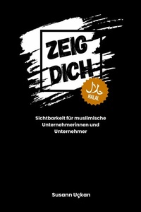 Abbildung von: Zeig dich - halal - epubli