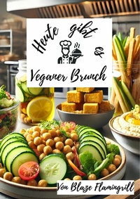 Abbildung von: Heute gibt es - Veganer Brunch - epubli