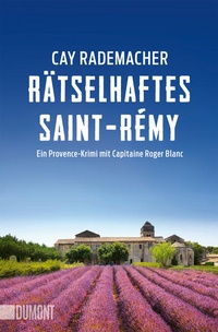 Abbildung von: Rätselhaftes Saint-Rémy - DuMont Buchverlag