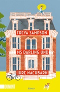 Cover: Ms Darling und ihre Nachbarn - DuMont Buchverlag