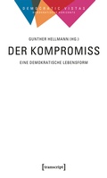 Cover: Der Kompromiss - Eine demokratische Lebensform - transcript