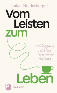 Abbildung von: Vom Leisten zum Leben - Patmos