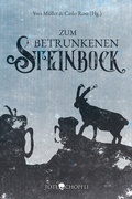 Cover: Zum Betrunkenen Steinbock - Totech&ouml;pfli